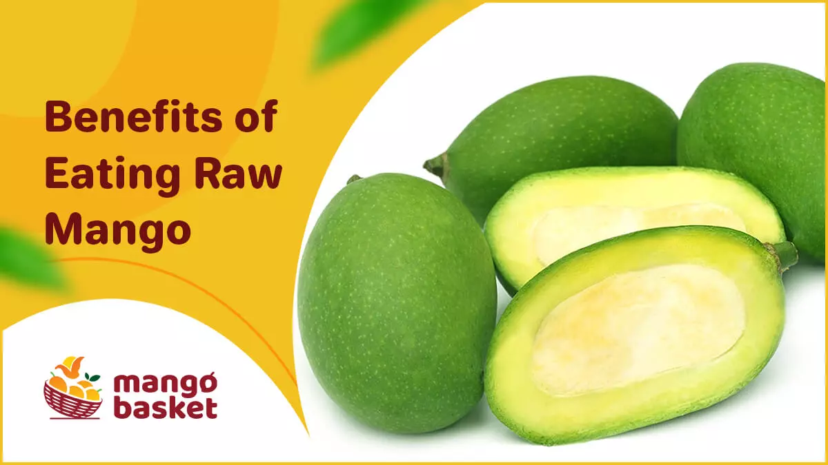 Benefits of Eating Raw Mango